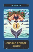 Cosmic Portal Oracle Guidebook: Limited Edition by Ren?e Laprise Paperback Book
