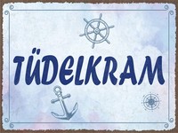 Blechschild 30X40 Cm TüDelkram Blaues Deko Schild Deko Geschenk Schild