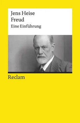 Freud | Eine Einführung - Heise, Jens - Logik und Ethik | Jens Heise | Buch