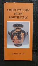 GREEK POTTERY FROM SOUTH ITALY XIX Charles Ede Ld  catalogue boxAR18_23