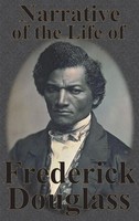 Frederick Douglass | Narrative Of The Life Of Frederick Douglass | Buch (2019)