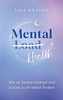 Sina KräMer | Mental Load Health | Taschenbuch | Deutsch (2026) | 288 S.