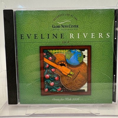 Eveline Rivers Vol 8 Coats for Kids 2006 Live Globe-News Center CD Christmas
