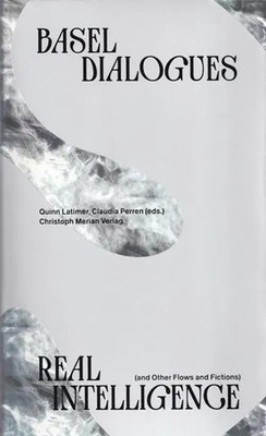 Real Intelligence (and other Flows and Fictions) | FHNW (u. a.) | Taschenbuch
