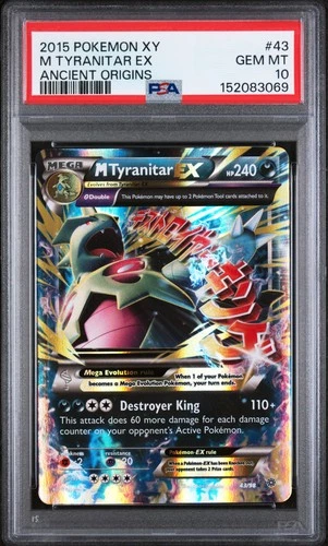 2015 POKEMON XY ANCIENT ORIGINS #43 M TYRANITAR EX PSA 10
