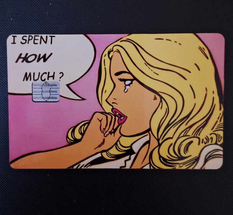 I Spent How Much –  Credit Card Skin Vinyl Decal