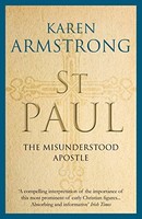 Karen Armstrong - St Paul The Misunderstood Apostle - Paperback - G245Z
