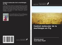Control Molecular De La MorfologíA En Fig Ghazala Javed (U. A.) Taschenbuch 2025