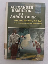 Landmark Book #85 Alexander Hamilton and Aaron Burr~Anna Erskine Crouse