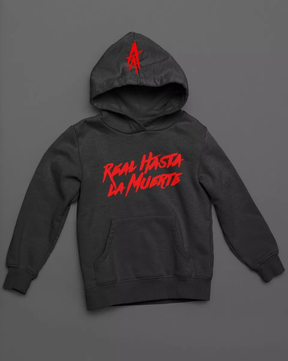 Sudadera Real Hasta La Muerte Anuel Aa