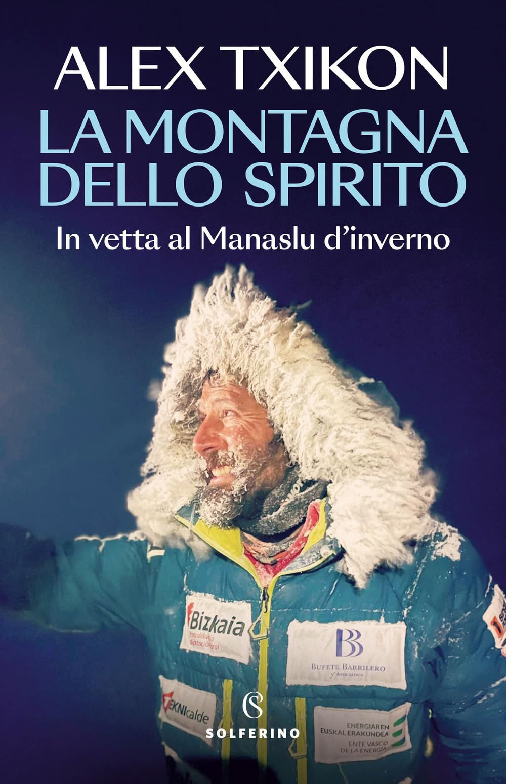Alex Txikon La montagna dello spirito (Tapa blanda)