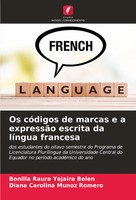 Bonilla Raura Yajaira BeléN (U. A.) | Os CóDigos De Marcas E A ExpressãO...