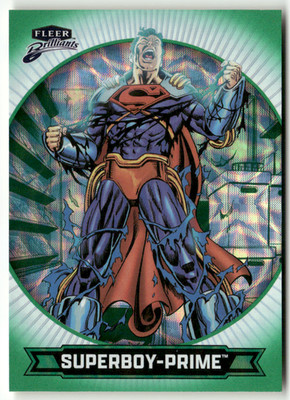 Fleer Brilliants Superman DC 2025 No. 57 Superboy-Prime Green Kryptonite 120/499