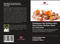Kumar Anshuman (U. A.) | Pratiques De Gestion Des Mauvaises Herbes Dans Le...