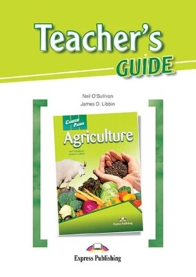 Book In English Career Paths. Agriculture. Teacher's Guide Neil O'Sullivan,
