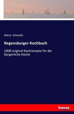 Regensburger Kochbuch | Buch | 9783742896452