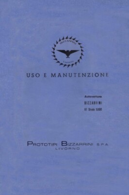 Gulett - Bizzarrini GT Strada 5300 Owner's Manual Reproduction - New p - X555z