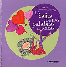 La Cajita de Las Palabras Todas Hardcover Luis German Perdomo