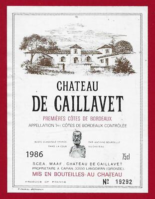 75/74 Etikett Label PREMIÈRES CÔTES DE BORDEAUX 1986 CHÂTEAU DE CAILLAVET
