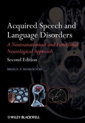 Acquired Speech and Language Disorders by Bruce E. Murdoch PAPERBACK