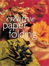 Creative Paper Folding, Baskett, Mickey, Used; Very Good Book