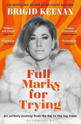 Full Marks for Trying, Brigid Keenan,  Paperback