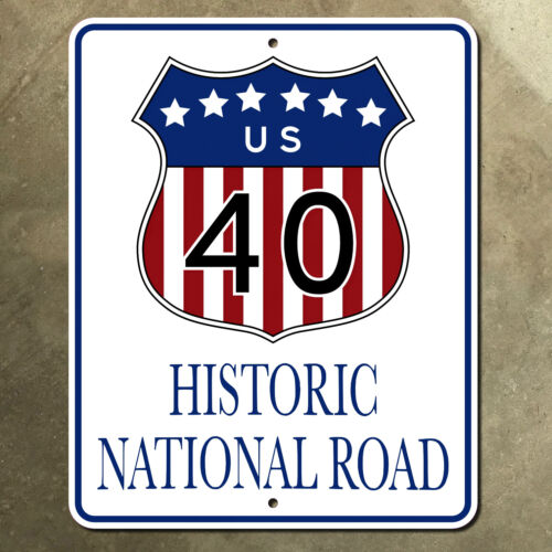 Historic National Road highway sign US route 40 Old Trails Cumberland Pike 10x12