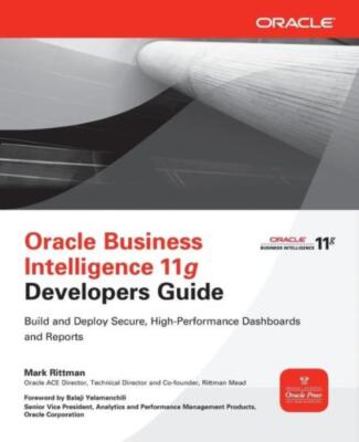 Oracle Business Intelligence 11G Developers Guide