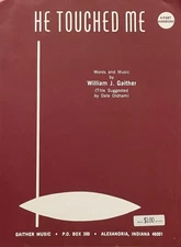 He Touched Me (4-Part Harmony)