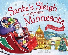 Santa's Sleigh Is on Its Way to Minnesota: A Christmas Adventure by James, Eric,