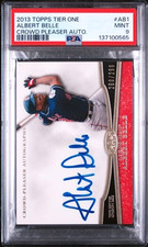2013 TOPPS TIER ONE #AB1 ALBERT BELLE CROWD PLEASER AUTO /299 PSA 9
