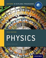 IB PHYSICS COURSE BOOK: 2014 EDITION: OXFORD IB DIPLOMA By Michael Bowen-jones