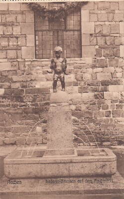 OLD POST CARD ALLEMAGNE DEUTSCHLAND AIX-LA-CHAPELLE AACHEN bebeder-brunnen