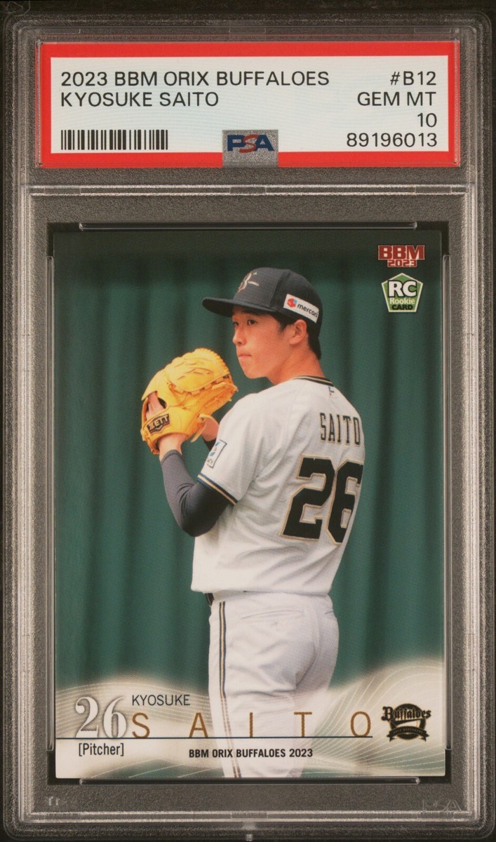 Kyosuke Saito 2023 BBM PSA 10 GEM MINT LOW POP Orix Buffaloes 1st