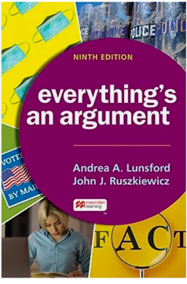 EVERYTHING'S AN ARGUMENT By Andrea A. Lunsford & John J. Ruszkiewicz **Mint**