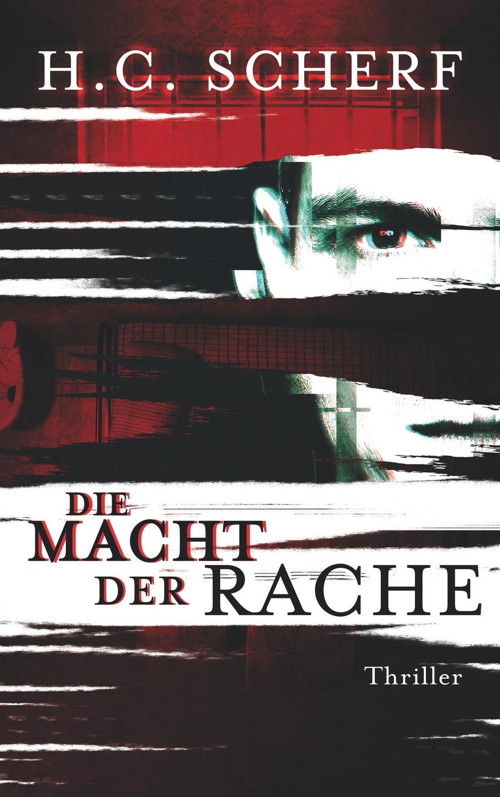 Thumbnail - Die Macht Der Rache H. C. Scherf Taschenbuch Paperback 248 S. Deutsch