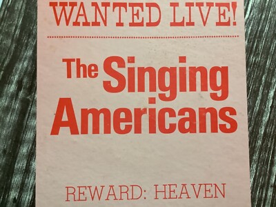 The Singing Americans WANTED: LIVE 1975 vinyl LP+bonus CD TESTED