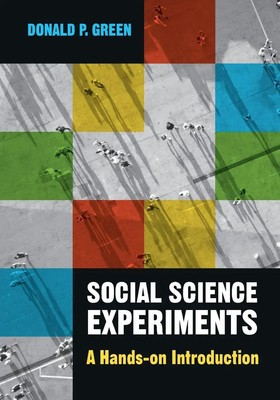 Social Science Experiments Donald P. Green Taschenbuch Kartoniert / Broschiert