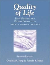 Quality of Life : From Nursing and Patient Perspectives Paperback