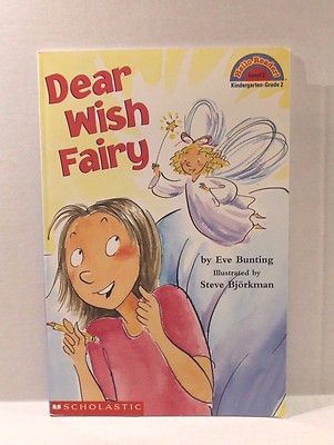 Dear Wish Fairy by Eve Bunting - Hello Reader Level 2 Beginning Book