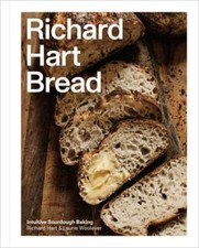 Richard Hart Bread: Intuitive Sourdough Baking by Richard Hart: New