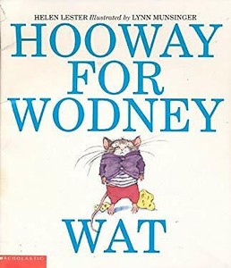 Hooway For Wodney Wat Helen Lester 9780439200875 Ebay