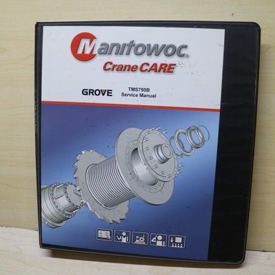Grove TMS 700B SERIES TMS750B Truck Crane Repair Shop Service Manual book guide