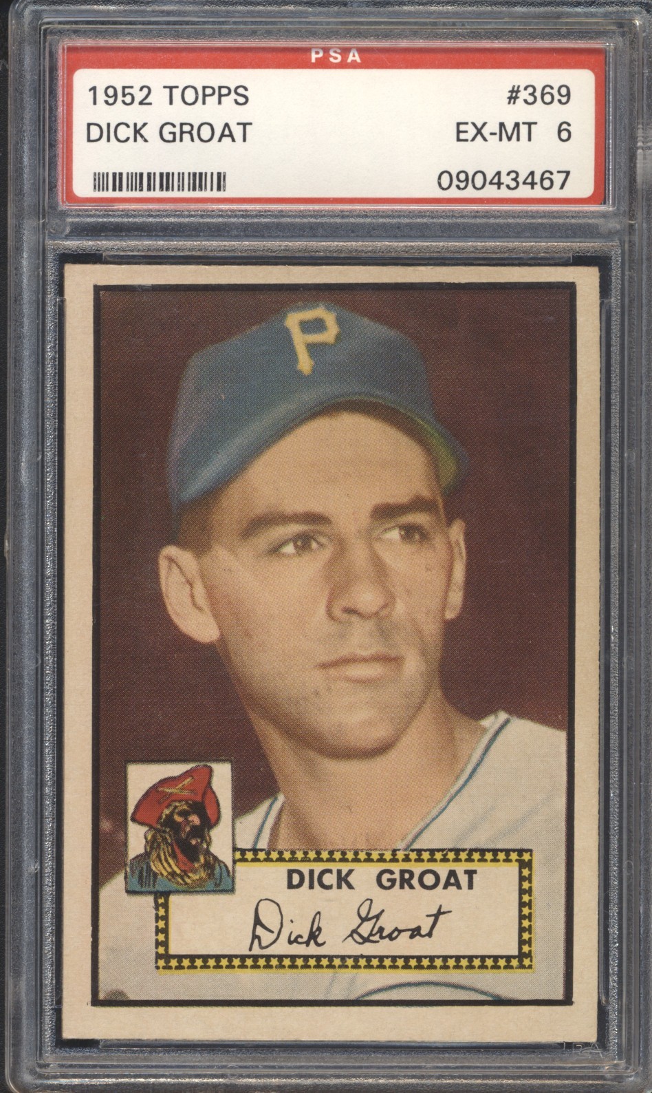 1952 Topps Baseball Dick Groat ROOKIE #369 PSA 6 PIRATES High Number (SET BREAK)