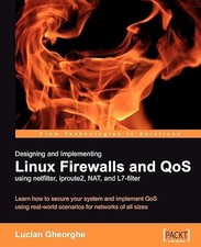 Designing and Implementing Linux Firewalls with QoS using netf...