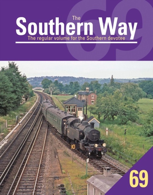 Southern Way 69 by Peter Waller (Paperback Book)