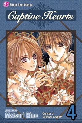 Captive Hearts, Vol. 4 by Matsuri Hino (English) Paperback Book