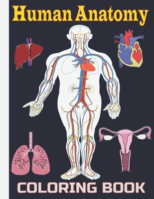 oura - Human Anatomy Coloring Book   Human Body Anatomy Coloring Book  - N555z