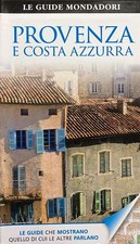 PROVENZA e Costa Azzurra -
