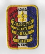 1975 Spring Camporee Be Prepared For Life, Be Safe, Be Fit Massasoit District YE